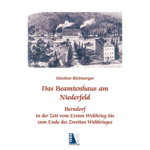 Günther Blühberger - Das Beamtenhaus im Niederfeld