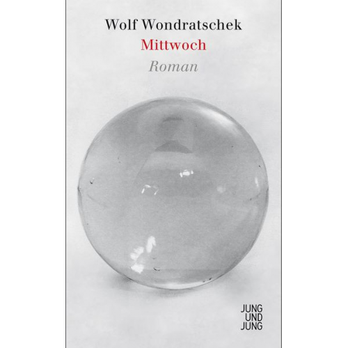 Wolf Wondratschek - Mittwoch