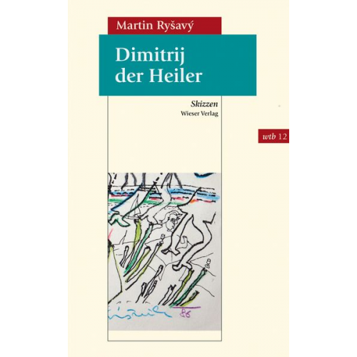 Martin Ryšavý - Dimitrij der Heiler