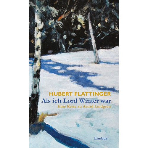 Hubert Flattinger - Als ich Lord Winter war