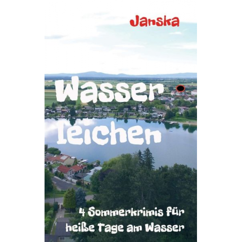 Günter Janska - Wasserleichen