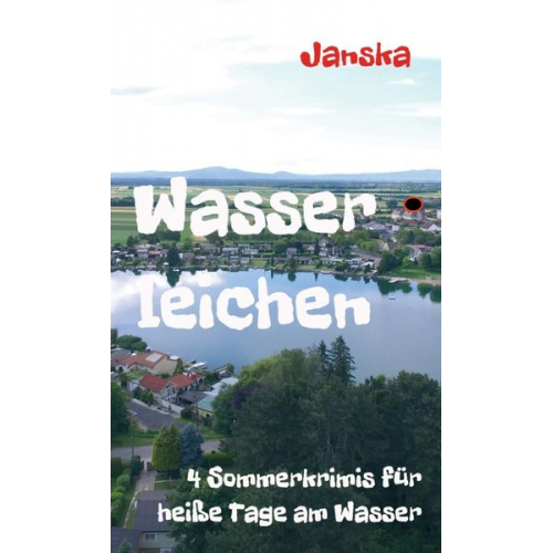 Günter Janska - Wasserleichen