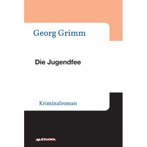 Georg Grimm - Die Jugendfee