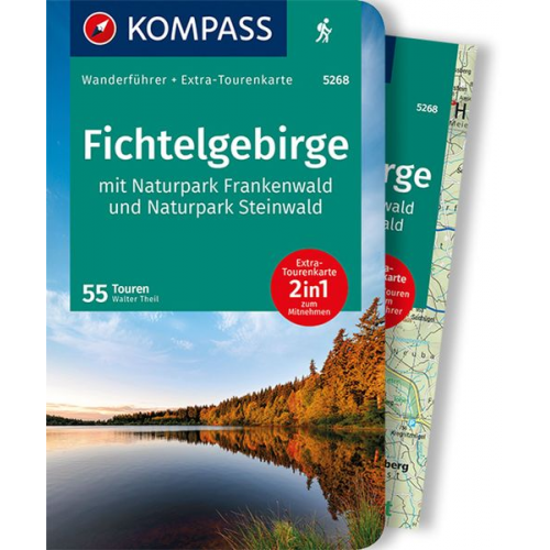 Walter Theil - KOMPASS Wanderführer Fichtelgebirge mit Naturpark Frankenwald und Naturpark Steinwald, 55Touren mit Extra-Tourenkarte