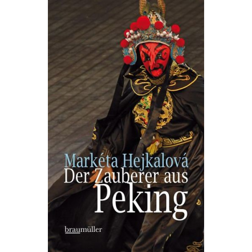 Markéta Hejkalová - Der Zauberer aus Peking