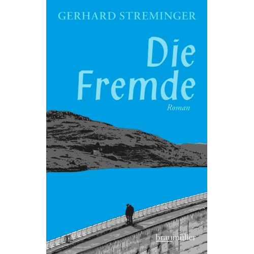 Gerhard Streminger - Die Fremde