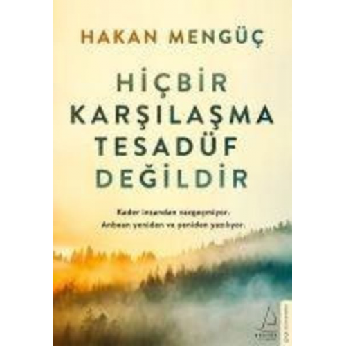 Hakan Mengüc - Hicbir Karsilasma Tesadüf Degildir