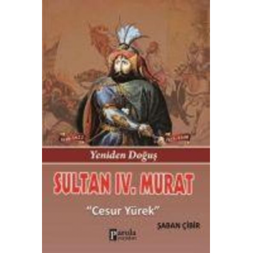 Saban cibir - Sultan IV. Murat