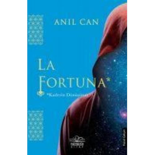 Anil Can - La Fortuna