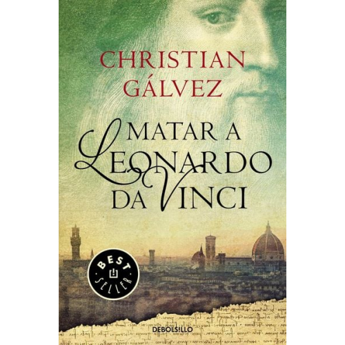 Christian Galvez - Matar a Leonardo Da Vinci / Killing Leonardo Da Vinci