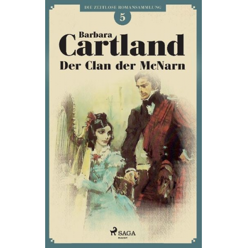 Barbara Cartland - Der Clan der McNarn