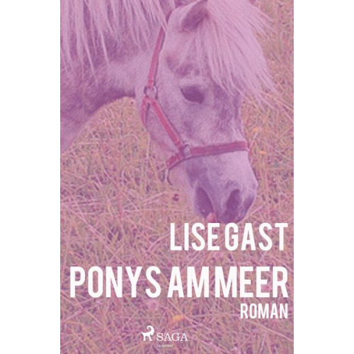 Lise Gast - Ponys am Meer