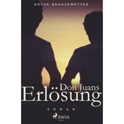 Artur Brausewetter - Don Juans Erlösung