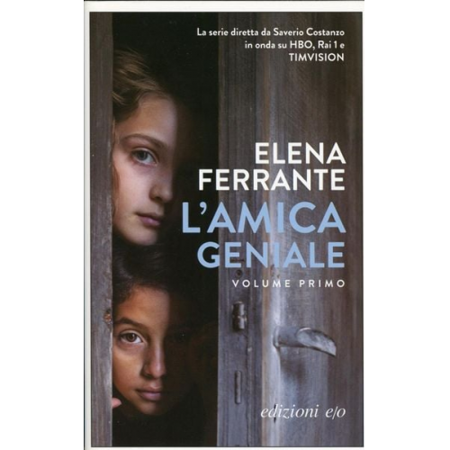 Elena Ferrante - L'amica geniale