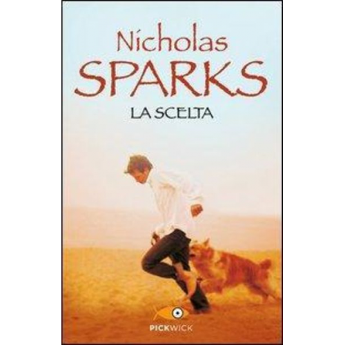 Nicholas Sparks - La scelta