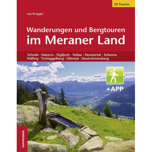 Leo Brugger - Wanderungen und Bergtouren im Meraner Land