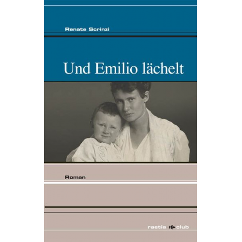 Renate Scrinzi - Und Emilio lächelt