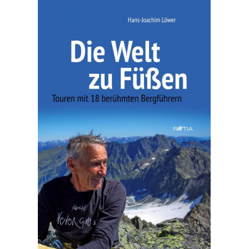 Hans-Joachim Löwer - Die Welt zu Füßen