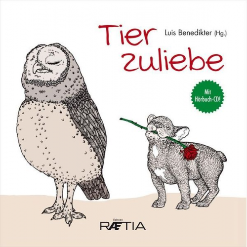 Tier zuliebe