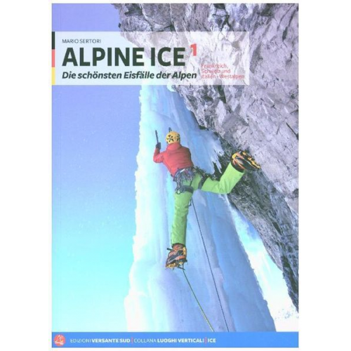 Mario Sertori - Sertori, M: Alpine Ice 1/ Eisfälle