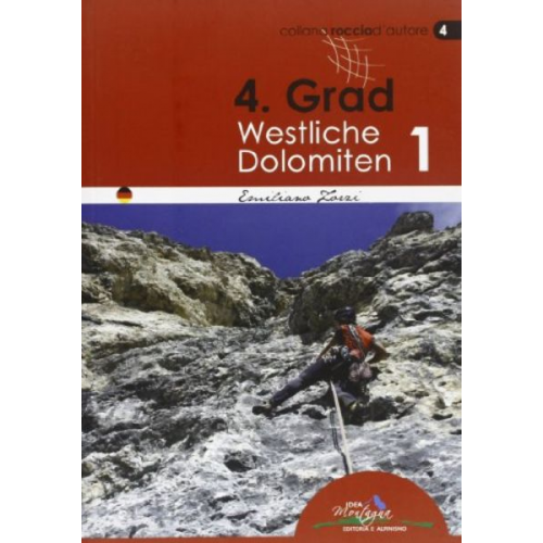 Emiliano Zorzi - 4.Grad Westliche Dolomiten, Band I