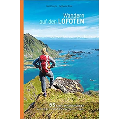 David Souyris Magdalena Brede - Wandern auf den Lofoten