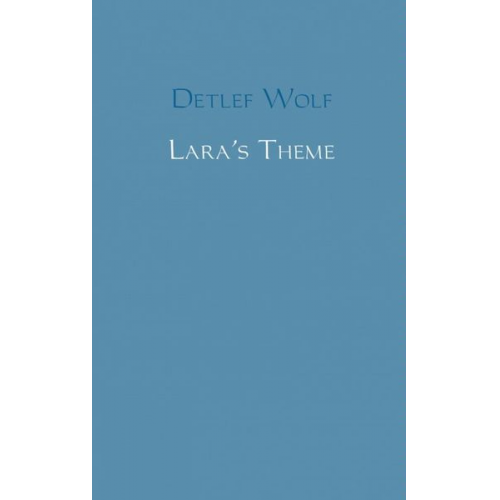 Detlef Wolf - Lara's Theme