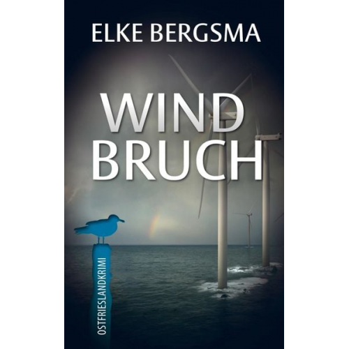 Elke Bergsma - WIndbruch