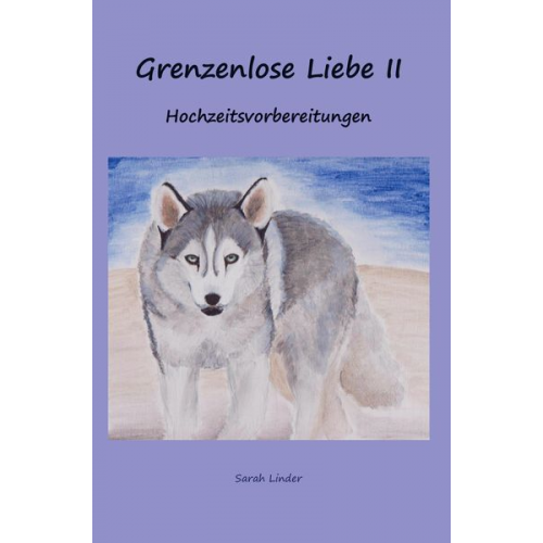 Sarah Linder - Grenzenlose Liebe II