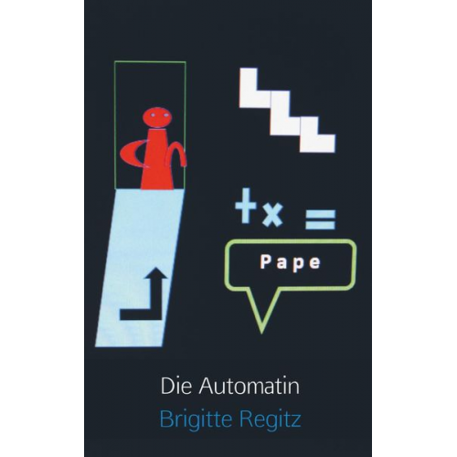 Brigitte Regitz - Die Automatin