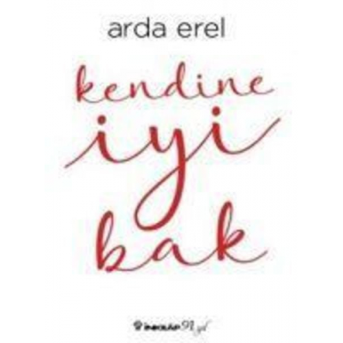 Arda Erel - Kendine Iyi Bak