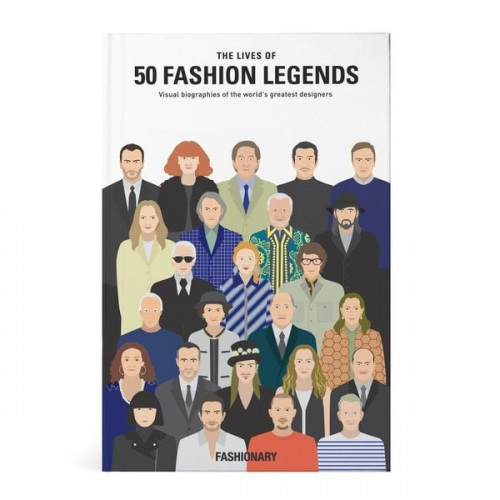 Fashionary - The Lives of 50 Fashion Legends