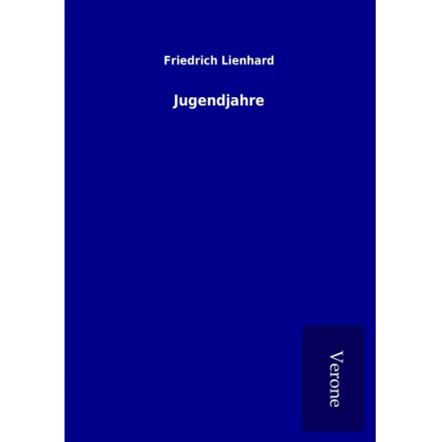 Friedrich Lienhard - Jugendjahre