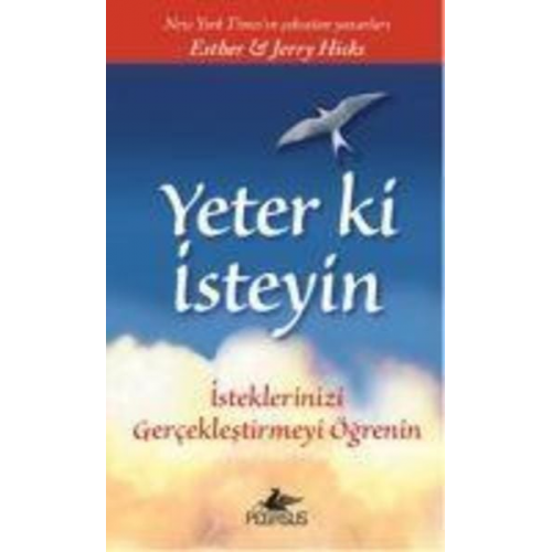 Esther Hicks Jerry Hicks - Yeter Ki Isteyin