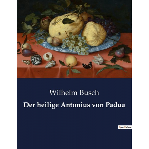 Wilhelm Busch - Der heilige Antonius von Padua