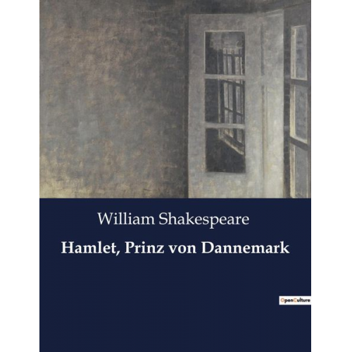 William Shakespeare - Hamlet, Prinz von Dannemark