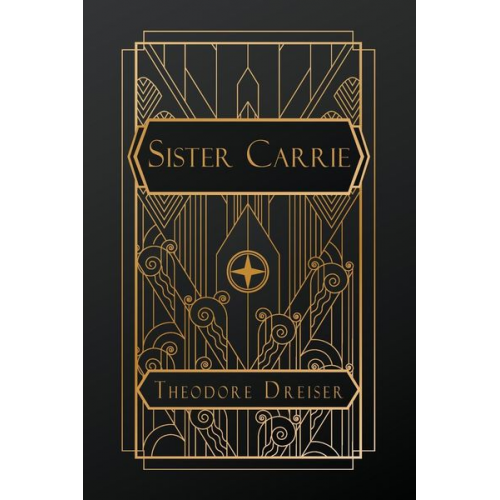 Theodore Dreiser - Sister Carrie