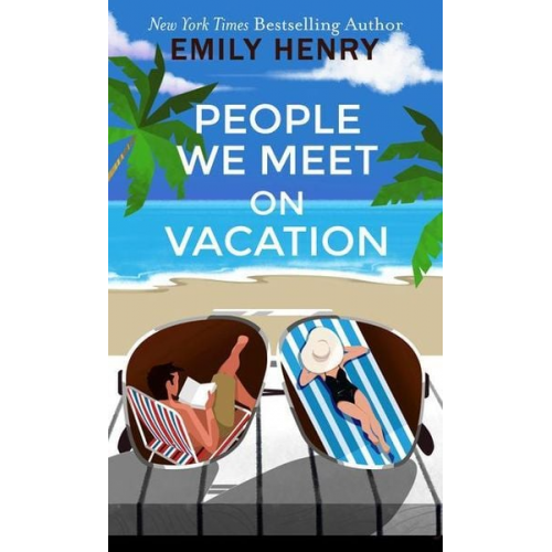 Emily Henry - People We Meet on Vacation