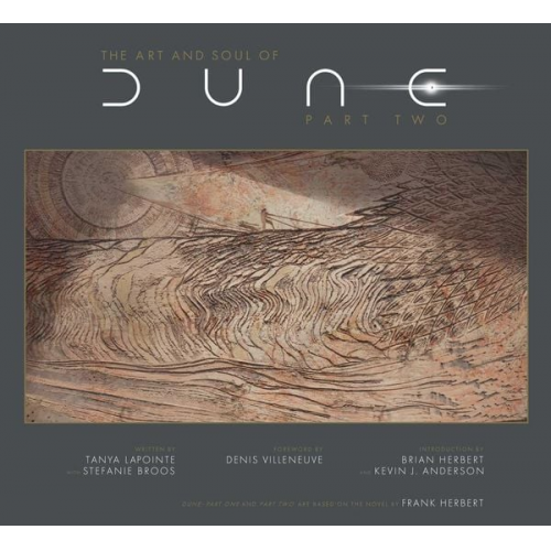 Tanya Lapointe Stefanie Broos - The Art and Soul of Dune: Part Two