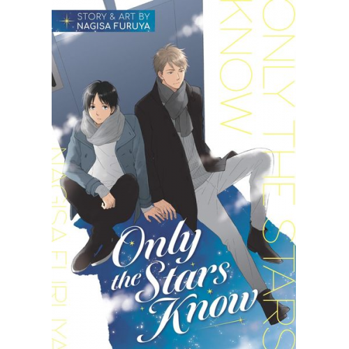 Nagisa Furuya - Only the Stars Know