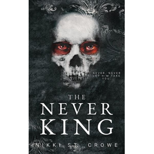 Nikki St. Crowe - The Never King