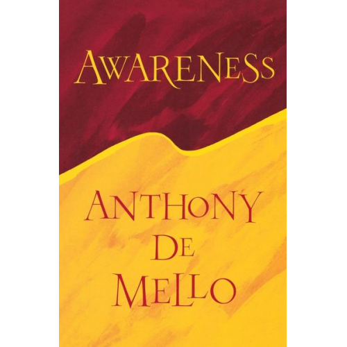 Anthony Demello - Awareness