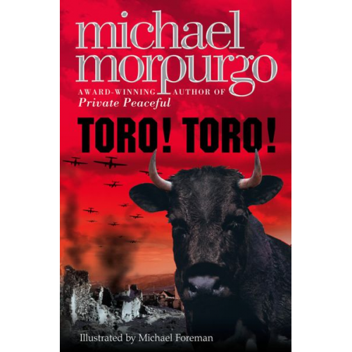 Michael Morpurgo - Toro! Toro!