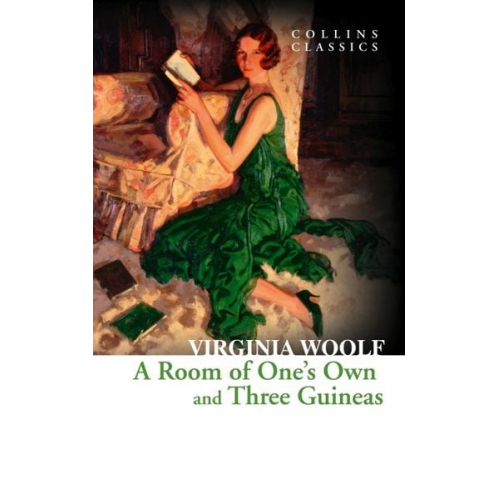 Virginia Woolf - Woolf, V: Room of One's Own and Three Guineas