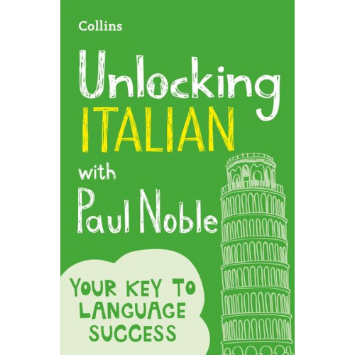 Paul Noble - Unlocking Italian with Paul Noble