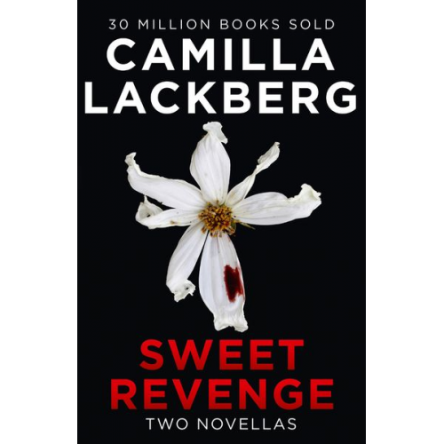 Camilla Läckberg - Sweet Revenge