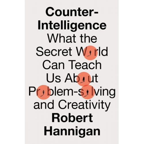 Robert Hannigan - Counter-Intelligence