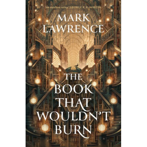 Mark Lawrence - The Book That Wouldn't Burn