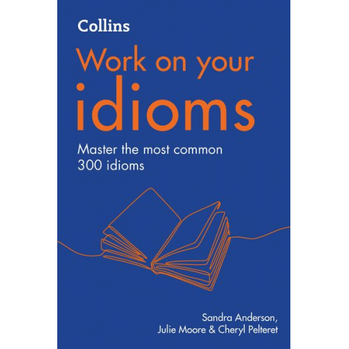 Cheryl Pelteret Julie Moore Sandra Anderson - Idioms