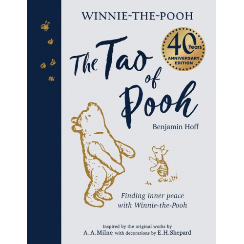 Benjamin Hoff - The Tao of Pooh. 40th Anniversary Gift Edition